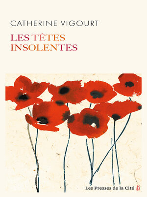 cover image of Les Têtes insolentes